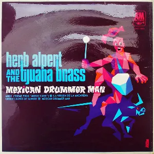 Pochette de Mexican Drummer Man de Herb Alpert & the Tijuana Brass