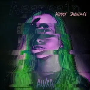 Pochette de Assassin (Hippie Sabotage remix) de Au/Ra