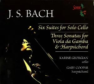 Pochette Six Suites for Solo Cello - Three Sonatas for viola da gamba & harpsichord