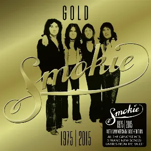 Pochette Gold: Smokie 1975–2015 (40th Anniversary Gold Edition)