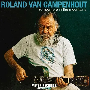Pochette de Somewhere in the Mountains de Roland Van Campenhout