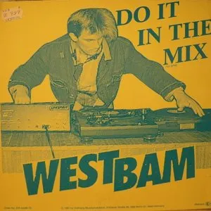 Pochette de Do It in the Mix de WestBam