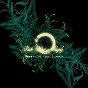 Pochette de Under a Withered Branch de Dark Mirror ov Tragedy