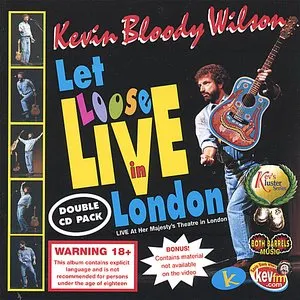 Pochette de Let Loose Live in London de Kevin Bloody Wilson
