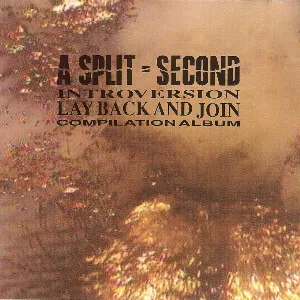 Pochette de Introversion: Lay Back and Join de A Split-Second