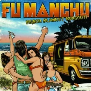 Pochette de Beach Blanket Bongout de Fu Manchu