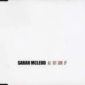 Pochette de All but Gone de Sarah McLeod