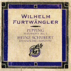 Pochette Pepping: Symphony no. 2 / Heinz Schubert: Hymnisches Konzert