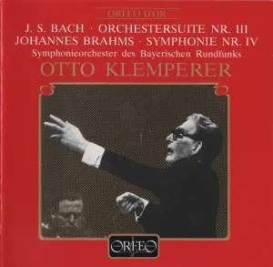 Pochette de Bach: Orchestersuite Nr. III / Brahms: Symphonie Nr. IV de Johann Sebastian Bach - Johannes Brahms - Otto Klemperer