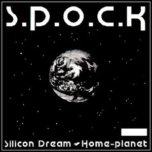Pochette de Silicon Dream de S.P.O.C.K