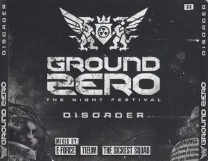 Pochette de Ground Zero: The Night Festival - Disorder de Tieum - The Sickest Squad