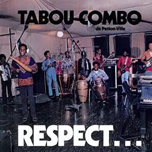 Pochette de Respect... de Tabou Combo