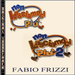 Pochette de Non lasciamoci più / Non lasciamoci più 2 de Fabio Frizzi