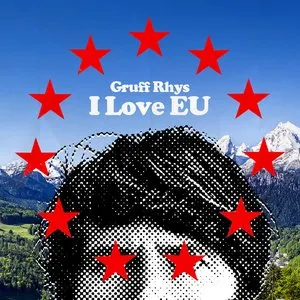 Pochette de I Love EU de Gruff Rhys