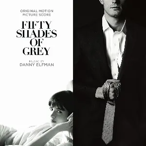 Pochette Fifty Shades of Grey: Original Motion Picture Score
