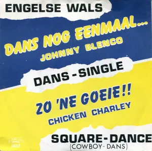 Pochette de Dans nog eenmaal… / Zo ’ne goeie!!!! (Cowboy‐dans) de Johnny Blenco