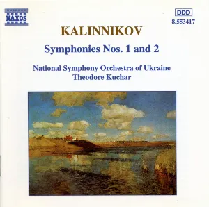 Pochette de Symphonies nos. 1 and 2 de Theodore Kuchar - National Symphony Orchestra of Ukraine - Vasily Kalinnikov