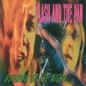 Pochette de Burning Up the Night de Flash and the Pan