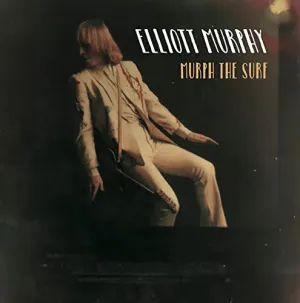Pochette de Murph the Surf de Elliott Murphy