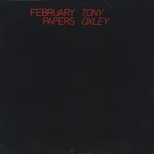 Pochette de February Papers de Tony Oxley