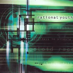 Pochette de Rational Youth Box de Rational Youth