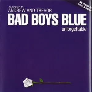 Pochette de Unforgettable de Bad Boys Blue