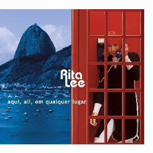 Pochette de Aqui, ali, em qualquer lugar de Rita Lee