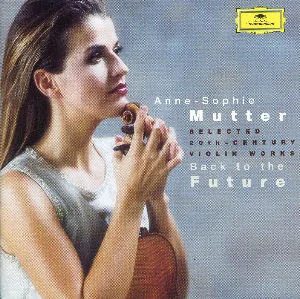 Pochette Back to the Future: Selected 20th-Century Violin Works