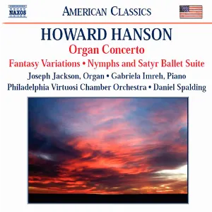 Pochette de Organ Concerto / Fantasy Variations / Nymphs And Satyr Ballet Suite de Howard Hanson