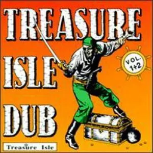 Pochette de Treasure Isle Dub, Vol. 1 + Vol. 2 de Duke Reid