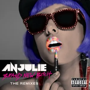 Pochette de Brand New Bitch (The Remixes) de Anjulie