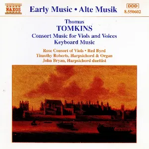Pochette de Consort Music for Viols and Voices / Keyboard Music de Thomas Tomkins
