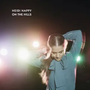 Pochette de On the Hills de Heidi Happy