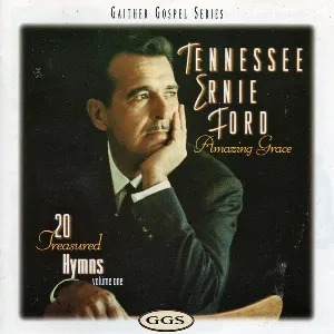 Pochette de Amazing Grace: 20Treasured Hymns, Volume 1 de Tennessee Ernie Ford