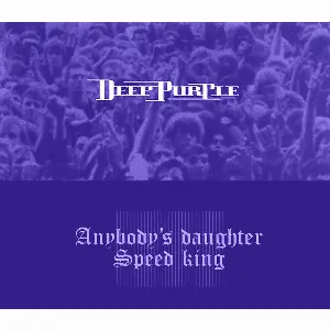 Pochette Anyone’s Daughter / Speed King