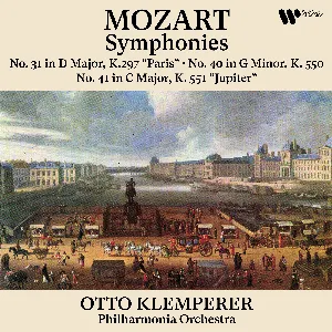 Pochette de Symphonies no. 31 "Paris" / no. 40 / no. 41 "Jupiter" de Philharmonia Orchestra - Wolfgang Amadeus Mozart - Otto Klemperer