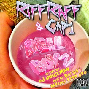 Pochette de "Real Boyz" de RiFF RAFF