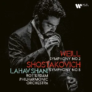 Pochette Weill: Symphony no. 2 / Shostakovich: Symphony no. 5