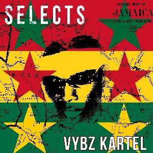 Pochette de Vybz Kartel Selects Reggae Dancehall de Vybz Kartel