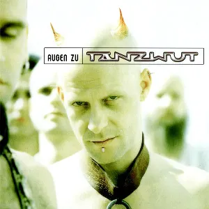 Pochette de Augen zu de Tanzwut