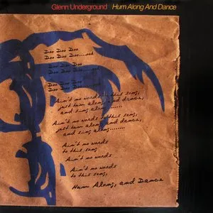 Pochette de Hum Along and Dance de Glenn Underground