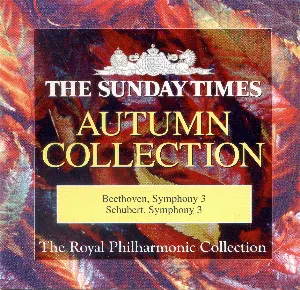 Pochette Autumn Collection, Volume 1, The Great Classical Composers: Beethoven: Symphony 3 / Schubert: Symphony 3