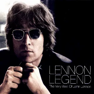 Pochette Lennon Legend: The Very Best of John Lennon