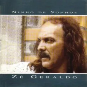 Pochette de Ninho de sonhos de Zé Geraldo