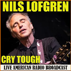 Pochette de Cry Tough (live) de Nils Lofgren