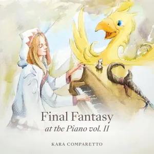 Pochette de Final Fantasy At The Piano Vol. II de Kara Comparetto