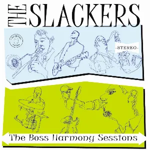 Pochette de The Boss Harmony Sessions de The Slackers