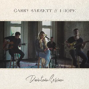 Pochette de I Hope (downtown session) de Gabby Barrett