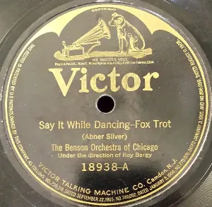 Pochette de Say It While Dancing / I'm Just Wild About Harry de Paul Whiteman and His Orchestra
