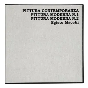 Pochette de Pittura Contemporanea / Pittura Moderna N.1 & 2 de Egisto Macchi